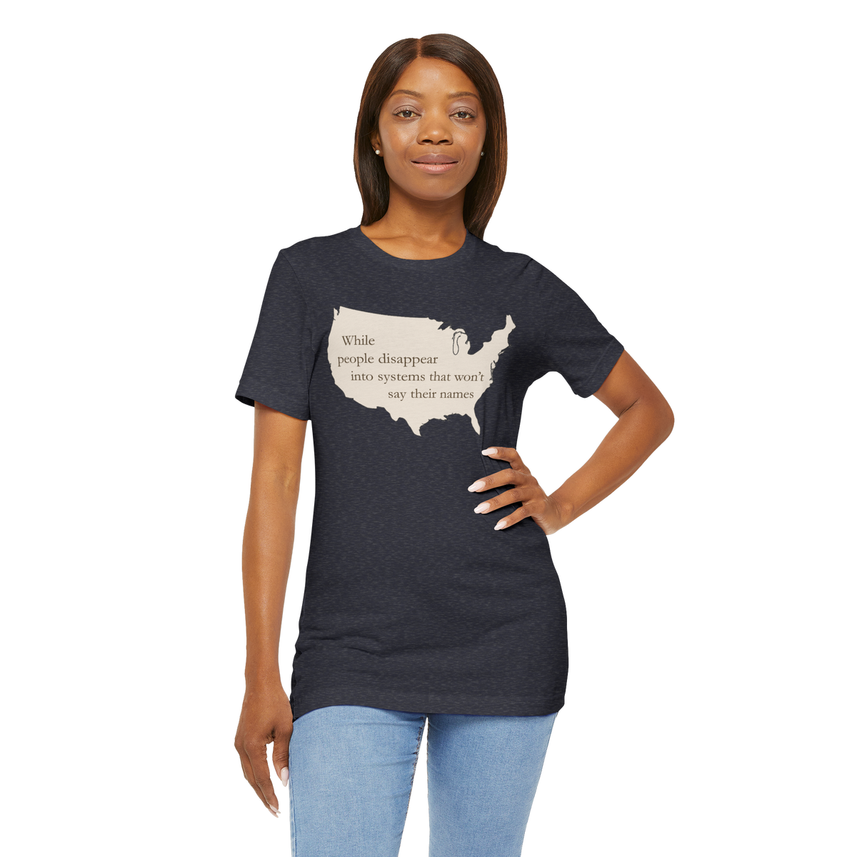 Witness: While People Disappear — Unisex T-Shirt