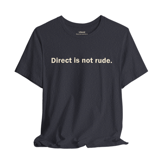 Directness Tee