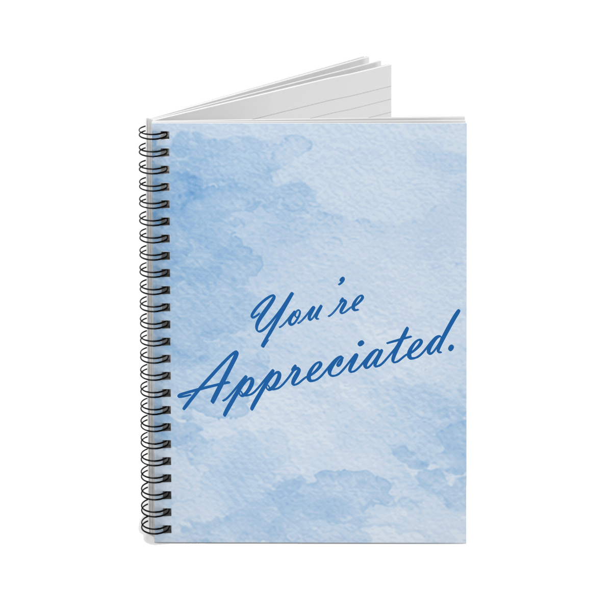 You're Appreciated — Spiral Notebook