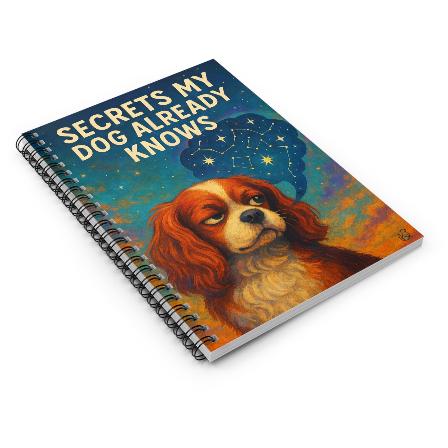 Secrets My Dog Already Knows Spiral Notebook, Ruled Line